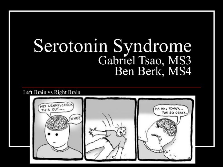 What does serotonin syndrome feel like: Serotonin syndrome – Symptoms .