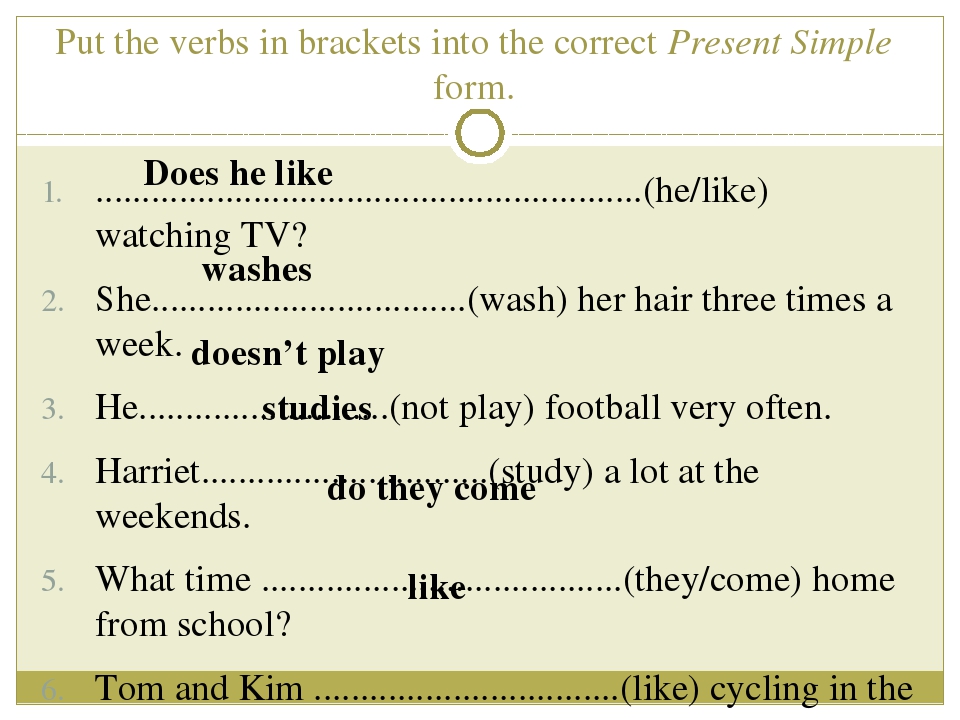 He next week. Презент Симпл at on in. Put present simple. Английский 1.5.1 present simple put the verbs. Present simple correct verbs.