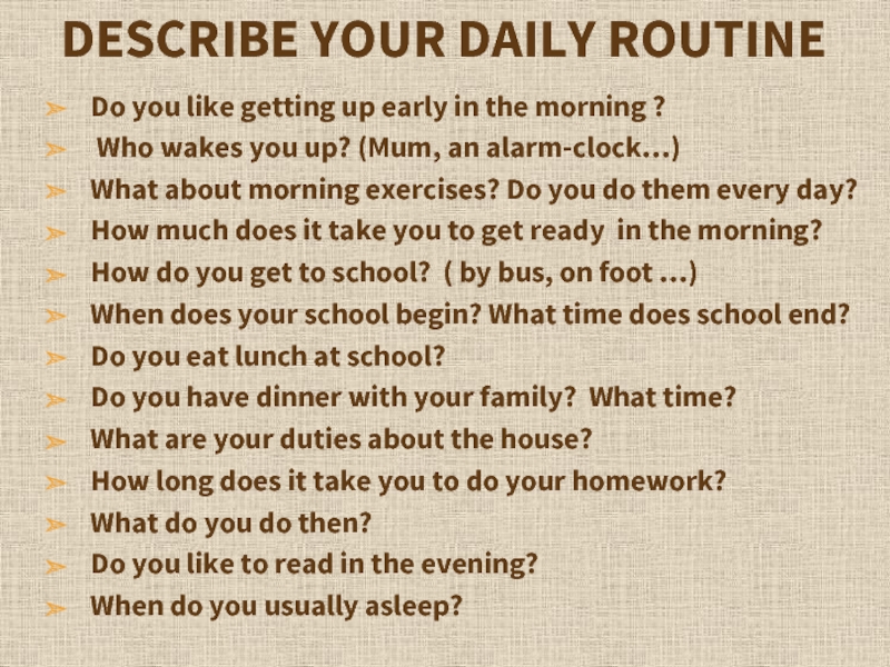 Describe your favourite. Вопросы Daily Routine. Вопросы по теме Daily Routine. My Daily Routine вопросы. Тема текста my Daily Life.